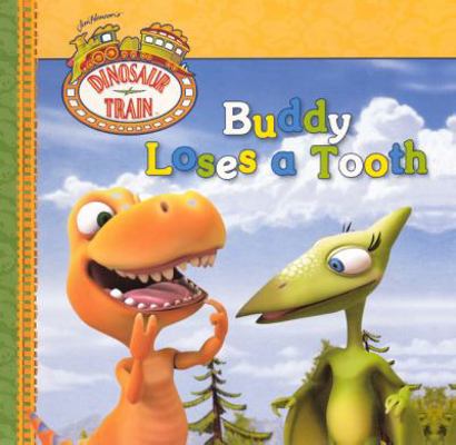 Buddy Loses a Tooth 0606231617 Book Cover