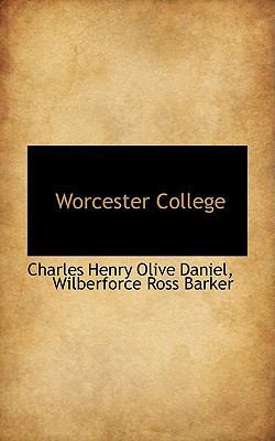 Worcester College 0559935269 Book Cover