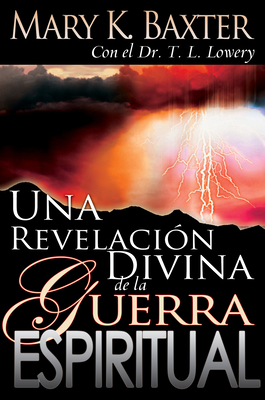 Una Revelación Divina de la Guerra Espiritual [Spanish] 0883689944 Book Cover