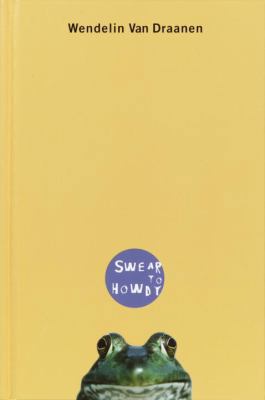 Swear to Howdy 0375925058 Book Cover