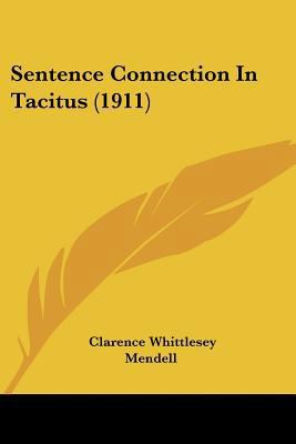 Sentence Connection In Tacitus (1911) 1437065589 Book Cover
