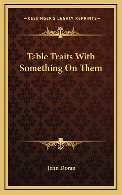 Table Traits with Something on Them 1163871109 Book Cover