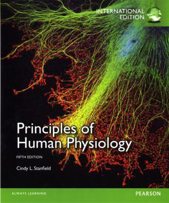 Principles of Human Physiology: International E... 0321884612 Book Cover