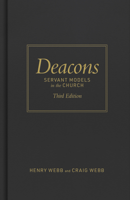 Deacons, Third Edition: Servant Models in the C... B0GHCNDCF9 Book Cover