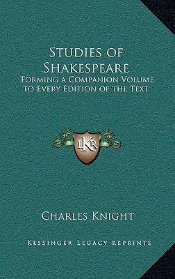 Studies of Shakespeare: Forming a Companion Vol... 1163346500 Book Cover