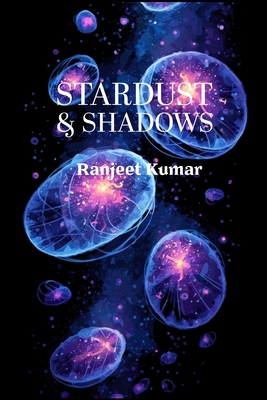 Stardust & Shadows B0GY5D1NQ8 Book Cover