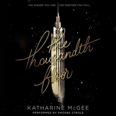 The Thousandth Floor 1441704604 Book Cover