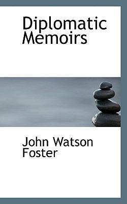 Diplomatic Memoirs 1115452444 Book Cover