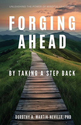 Forging Ahead: By Taking a Step Back B0DZPBPX4J Book Cover