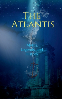 The Atlantis B0B9RTNJGT Book Cover