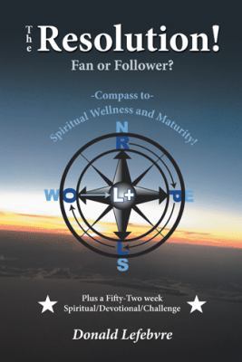 The Resolution! Fan or Follower?: -Compass To- ... 1973652730 Book Cover