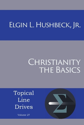 Christianity: The Basics 1631994484 Book Cover