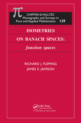 Isometries on Banach Spaces: function spaces (M... 1584880406 Book Cover