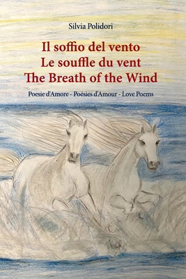 Il soffio del vento - Le souffle du vent - The ... [Multiple languages] B0BTMYHLNW Book Cover