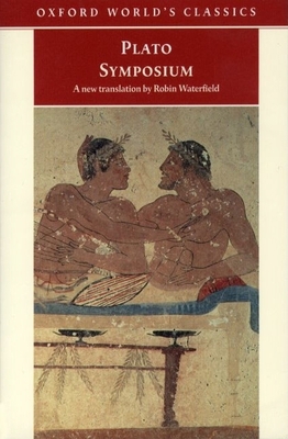 Symposium (Oxford World's Classics) 0192834274 Book Cover