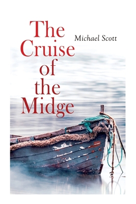 The Cruise of the Midge: Complete Edition (Vol.... 8027308445 Book Cover