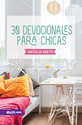 30 Devocionales Para Chicas [Spanish] 195414914X Book Cover