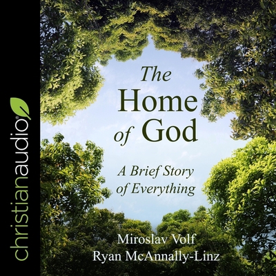 The Home of God: A Brief Story of Everything B0BX5MBNGY Book Cover