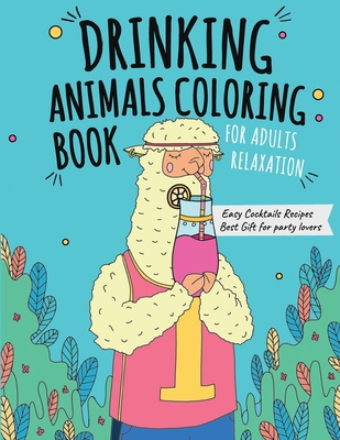 Drinking Animals Coloring Book: Best Fun Colori... [Large Print]            Book Cover