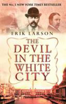 The Devil In The White City 0553813536 Book Cover