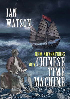 New Adventures of a Chinese Time Machine 1914953878 Book Cover