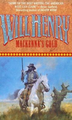 Mackenna's Gold 0843941545 Book Cover