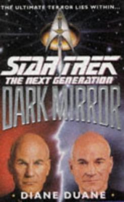 Dark Mirror (Star Trek: The Next Generation) 0671793772 Book Cover