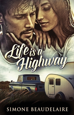 Life Is A Highway 4824148618 Book Cover