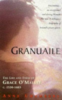 Granuaile: The Life and Times of Grace O'Malley... 0863276318 Book Cover