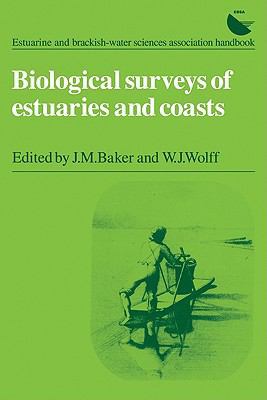 Biological Surveys of Estuaries and Coasts 0521311918 Book Cover