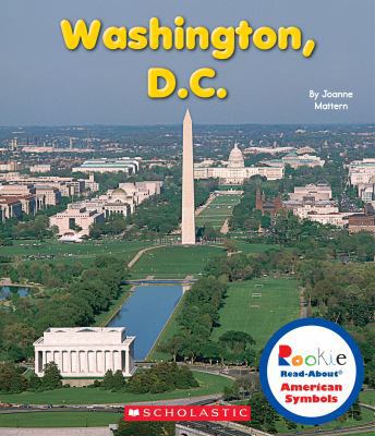 Washington, D.C. (Rookie Read-About American Sy... 0531218422 Book Cover