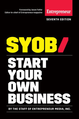 Start Your Own Business: The Only Startup Book ... 1599186292 Book Cover