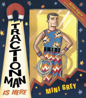 Traction Man Is Here 0099451093 Book Cover