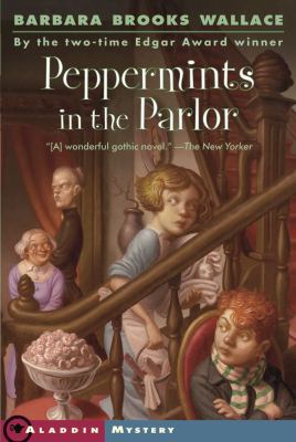 Peppermints in the Parlor 0689874170 Book Cover