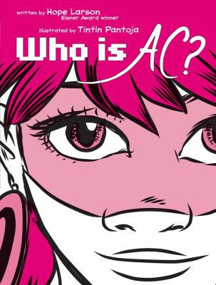 Who Is Ac? 1442465409 Book Cover