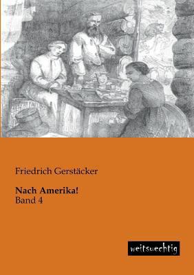 Nach Amerika! [German] 3943850447 Book Cover