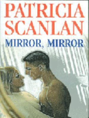 Mirror, Mirror 0727859013 Book Cover