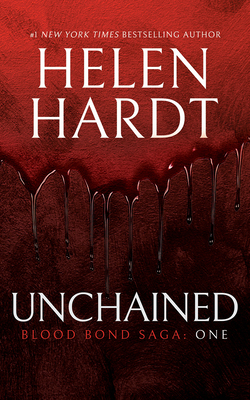 Unchained: Blood Bond Saga Volume 1 1978639627 Book Cover