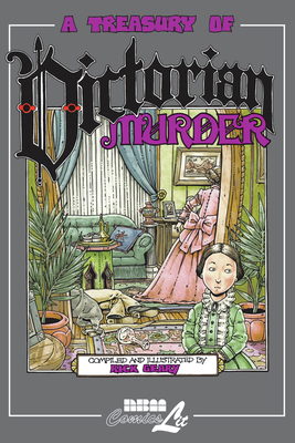 A Treasury of Victorian Murder: Volume 1 1561633097 Book Cover