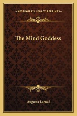 The Mind Goddess 1162877642 Book Cover