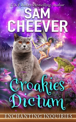 Croakies Dictum: A Magical Cozy Mystery with Ta... 1950331873 Book Cover