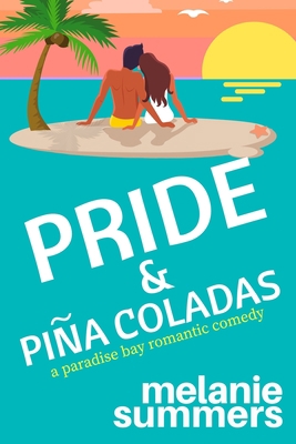 Pride and Piña Coladas 1988891558 Book Cover
