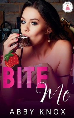 Bite Me B0DDRK3YY5 Book Cover