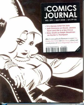 The Comics Journal, No. 291 1560979372 Book Cover