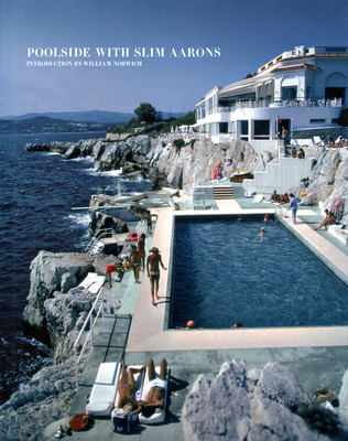 Poolside with Slim Aarons 0810994070 Book Cover