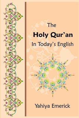 The Holy Qur'an in Today's English 1451506910 Book Cover