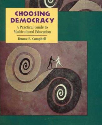 Choosing Democracy: A Practical Guide to Multic... 013351370X Book Cover