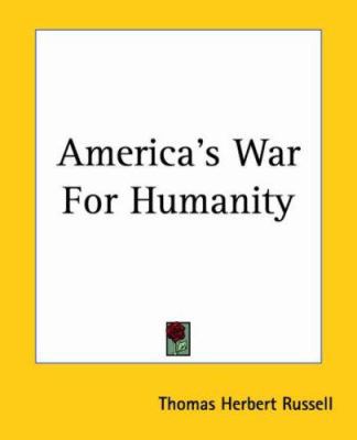 America's War For Humanity 1419105760 Book Cover