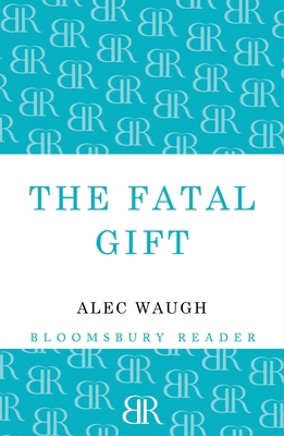 The Fatal Gift 1448201314 Book Cover