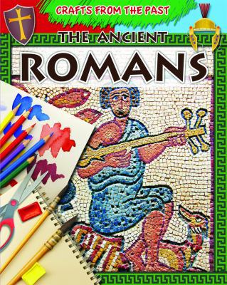 The Ancient Romans 1433977109 Book Cover